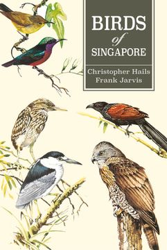 portada Birds of Singapore (en Inglés)