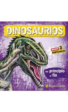 portada Dinosaurios del Principio al fin [Incluye 3 Rompecabezas] (in Spanish)