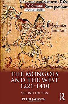 portada The Mongols and the West: 1221-1410 (The Medieval World) (in English)