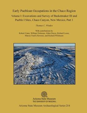 portada Early Puebloan Occupations in the Chaco Region: Volume I, Part 1: Excavations and Survey of Basketmaker III and Pueblo I Sites, Chaco Canyon, New Mexi (in English)