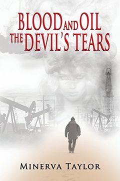 portada Blood and Oil; The Devil's Tears The Russian Trilogy Book 3