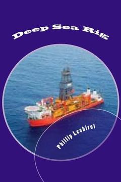 portada deep sea rig (in English)
