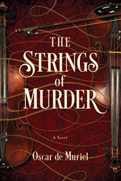 portada The Strings of Murder: A Novel (a Frey & Mcgray Mystery) 