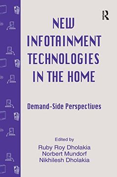 portada New Infotainment Technologies in the Home: Demand-Side Perspectives (Routledge Communication Series) (in English)