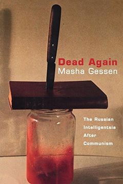 portada Dead Again: The Russian Intelligentsia After Communism (in English)