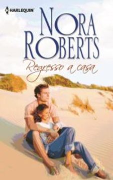 portada Regresso a Casa (Biblioteca Nora Roberts) (en Portugués)