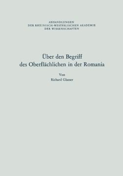 portada Über den Begriff des Oberflächlichen in der Romania (Abhandlungen der Rheinisch-Westfälischen Akademie der Wissenschaften) (German Edition)