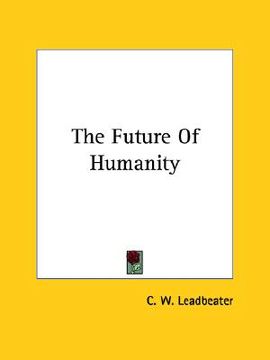 portada the future of humanity (en Inglés)