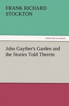 portada john gayther's garden and the stories told therein (in English)
