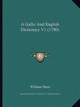 portada a gallic and english dictionary v1 (1780) (en Inglés)