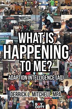 portada What is Happening to Me? Adaption Intelligence (Aq) (en Inglés)