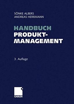 portada Handbuch Produktmanagement: Strategieentwicklung - Produktplanung - Organisation - Kontrolle (en Alemán)