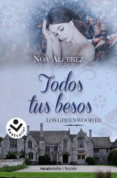 portada TODOS TUS BESOS (LOS GREENWOOD 3)