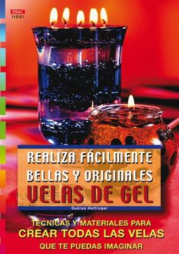 portada Realiza Facilmente Bellas y Originales Velas de gel (in Spanish)