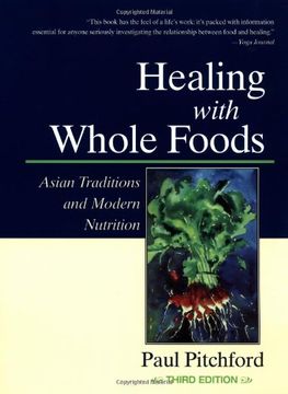 portada Healing With Whole Foods: Asian Traditions and Modern Nutrition 