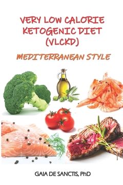 portada Very Low Calorie Ketogenic Diet (VLCKD) Mediterranean Style (en Inglés)