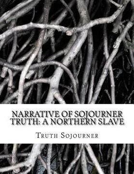 portada Narrative of Sojourner Truth: A Northern Slave (en Inglés)