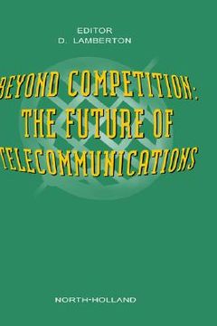 portada beyond competition: future of telecommunications (en Inglés)