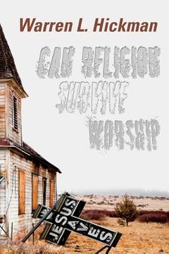 portada can religion survive worship (in English)
