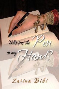 portada who put the pen in my hand? (en Inglés)