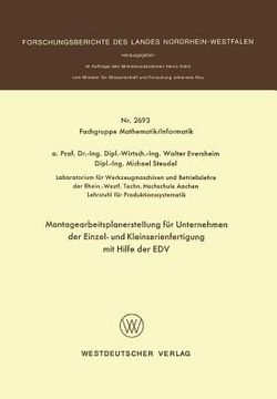 portada Montagearbeitsplanerstellung Für Unternehmen Der Einzel- Und Kleinserienfertigung Mit Hilfe Der EDV (en Alemán)