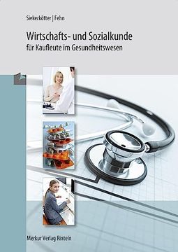 portada Wirtschafts- und Sozialkunde für Kaufleute im Gesundheitswesen 