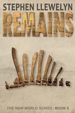 portada Remains: The New World Series Book Five (in English)