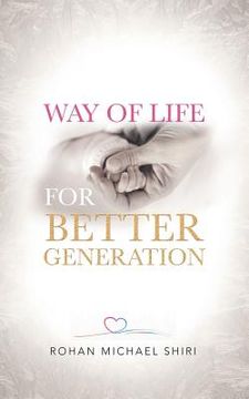 portada Way of Life for Better Generation (en Inglés)