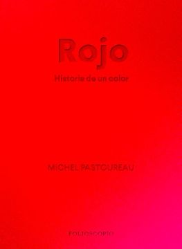 portada Rojo. Historia de un Color (in Spanish)