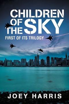 portada Children of the Sky: First of Its Trilogy (in English)