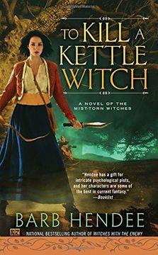 portada To Kill a Kettle Witch (Novel of the Mist-Torn Witches) 