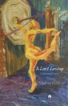 portada A Last Loving: Collected Poems (in English)
