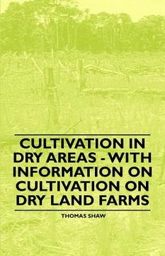 portada cultivation in dry areas - with information on cultivation on dry land farms