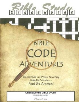 portada Crosswords Bible Study: Bible Code Adventures Homeschool Edition (en Inglés)