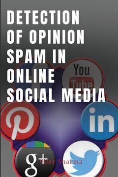 portada Spam Detection on Online Social Media Networks (in English)