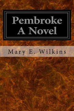 portada Pembroke A Novel (en Inglés)