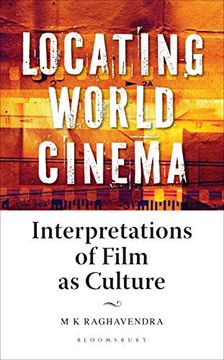 portada Locating World Cinema: Interpretations of Film as Culture (en Inglés)