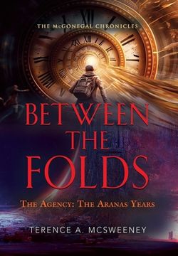 portada Between the Folds - The Agency: The Aranas Years