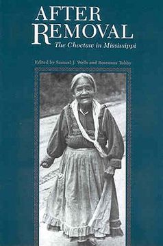 portada after removal: the choctaw in mississippi (en Inglés)
