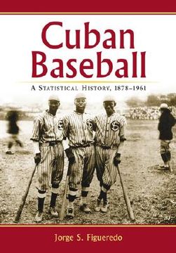 portada cuban baseball: a statistical history, 1878-1961