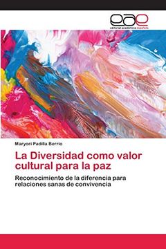 portada La Diversidad Como Valor Cultural Para la paz