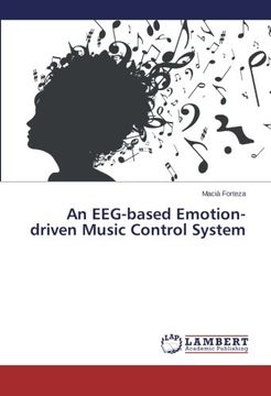 portada An Eeg-Based Emotion-Driven Music Control System