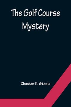portada The Golf Course Mystery (in English)