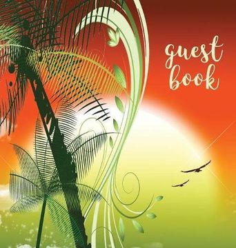 portada Guest Book (Hardback), Visitors Book, Guest Comments Book, Vacation Home Guest Book, Beach House Guest Book, Visitor Comments Book, House Guest Book: ... Airbnbs, Guest House, Parties, Events & Fun (in English)