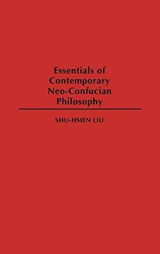 portada Essentials of Contemporary Neo-Confucian Philosophy (en Inglés)