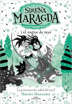 portada La Sirena Maragda 4 - Sirena Maragda i el Regne del Mar: Un Llibre Màgic de L'univers de la Isadora Moon amb Purpurina a la Coberta! (in Catalá)