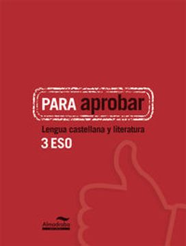 portada Para aprobar: Lengua castellana y literatura 3 ESO