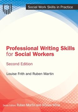 portada Professional Writing Skills for Social Workers (uk Higher Education oup Humanities & Social Sciences Health & Social Welfare) (en Inglés)