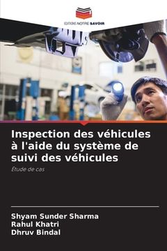 portada Inspection des véhicules à l'aide du système de suivi des véhicules (en Francés)