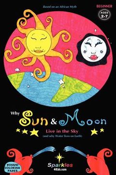 portada why sun & moon live in the sky (en Inglés)